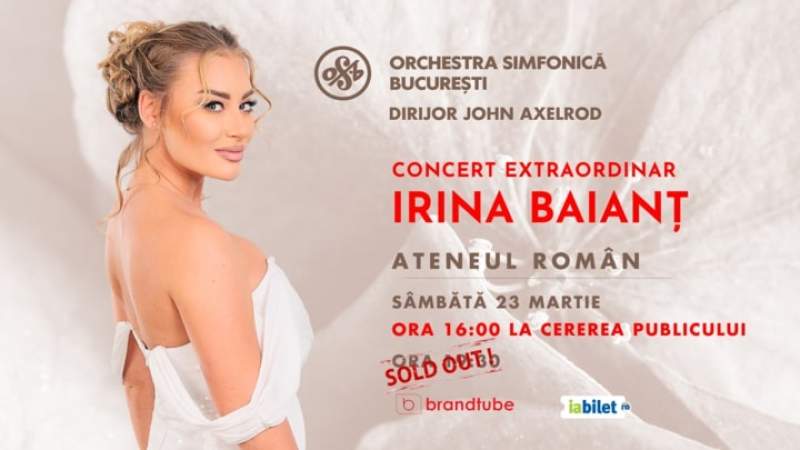 Concert extraordinar Irina Baianț - 23 martie Ateneu, alaturi de Orchestra Simfonică Bucureti. Dirijor John Axelrod